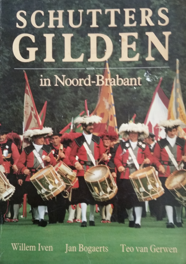 Cover of Schutters Gilden in Noord Brabant