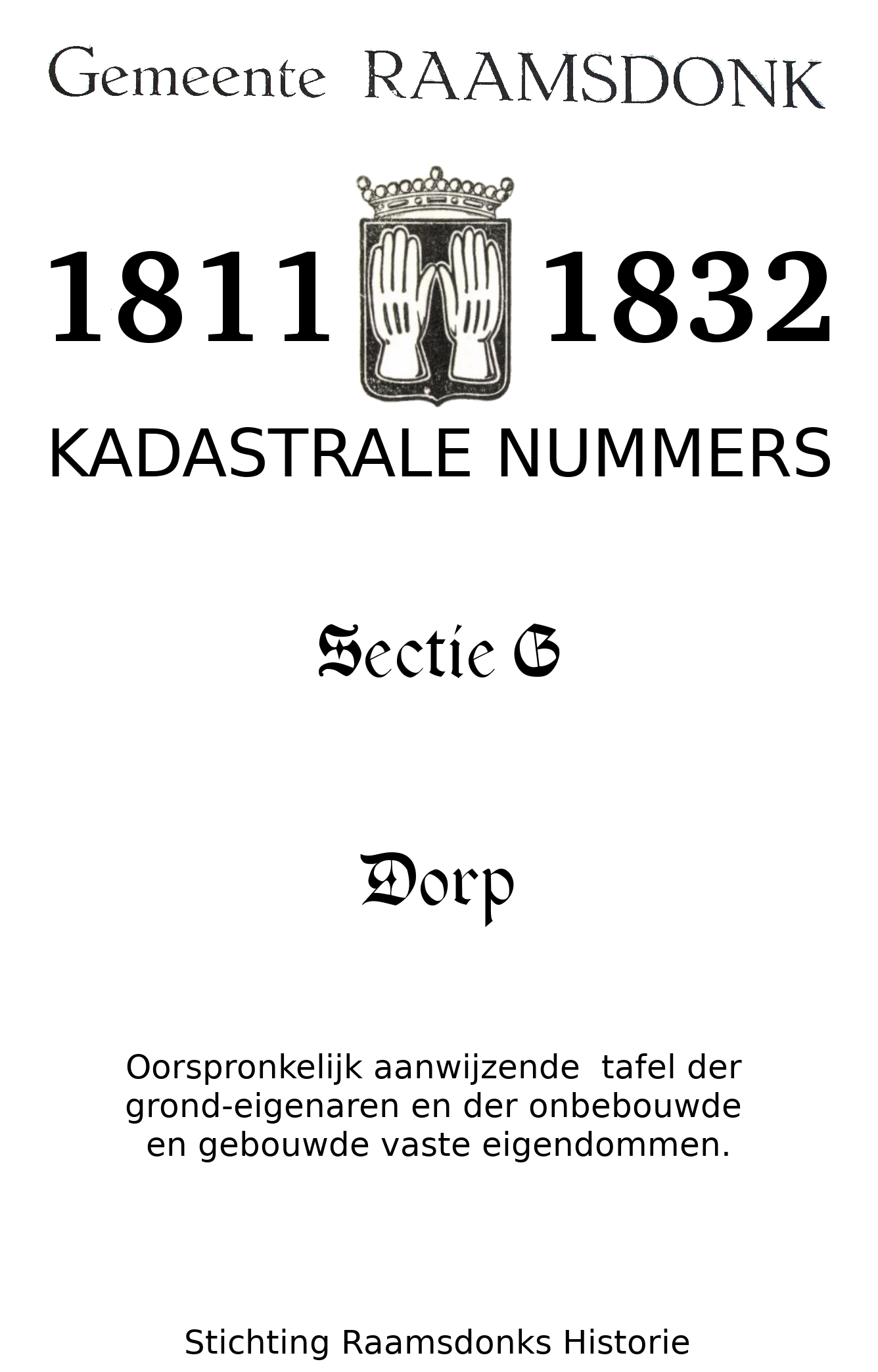 Cover of Kadastrale nummers sectie G Raamsdonk Dorp 1811 - 1832
